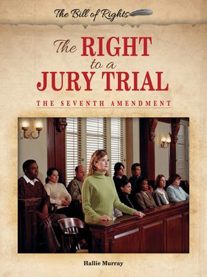 cover image of The Right to a Jury Trial